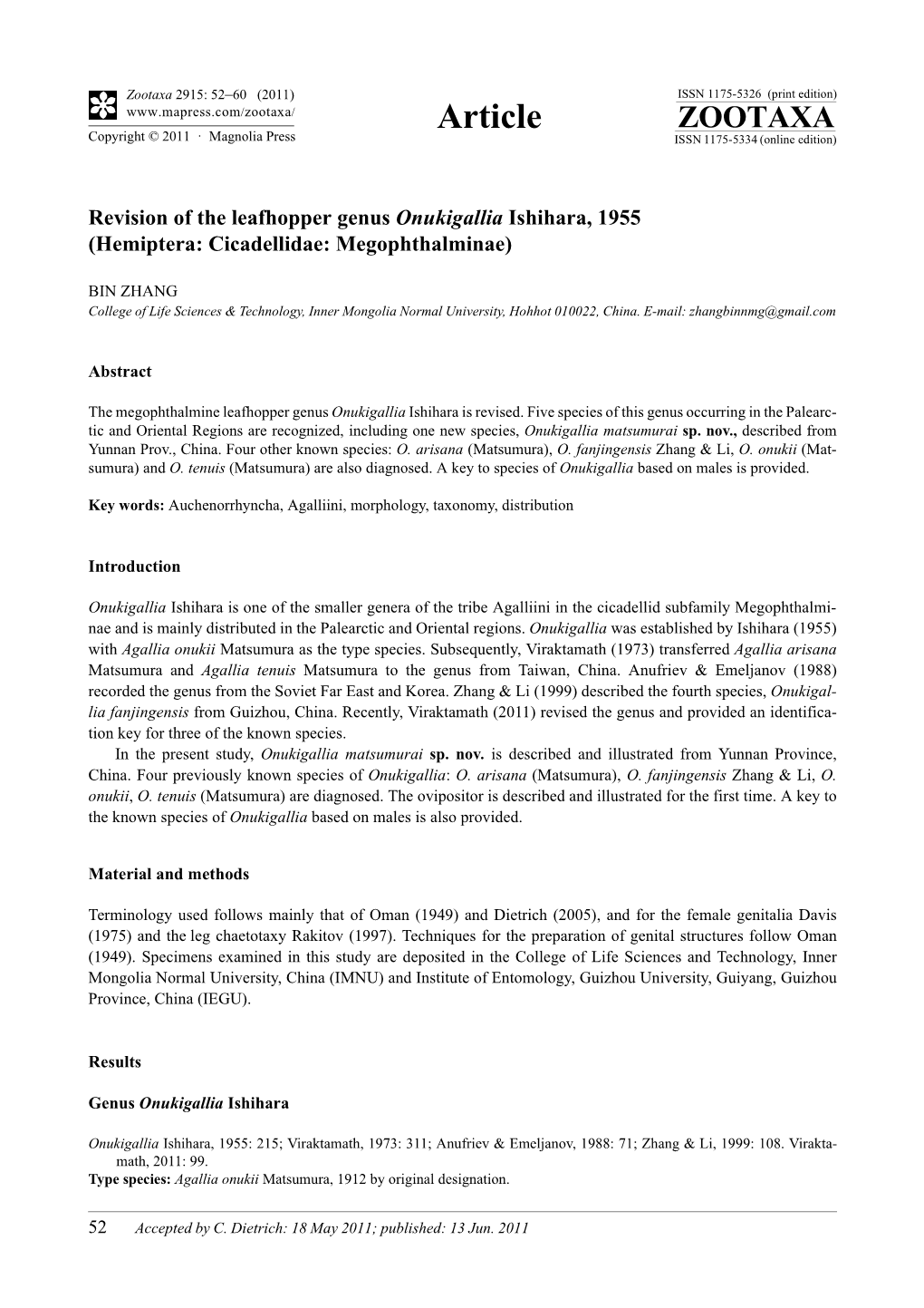 Revision of the Leafhopper Genus Onukigallia Ishihara, 1955 (Hemiptera: Cicadellidae: Megophthalminae)