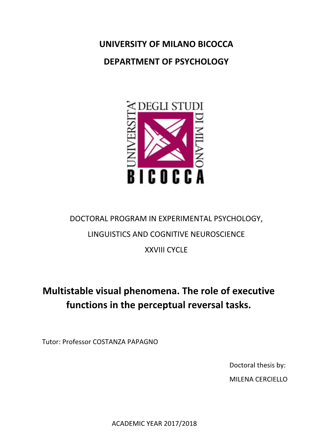 Multistable Visual Phenomena. the Role of Executive Functions in the Perceptual Reversal Tasks