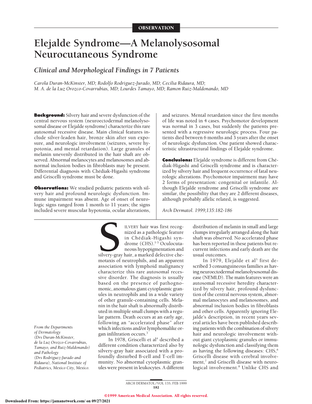 Elejalde Syndrome a Melanolysosomal