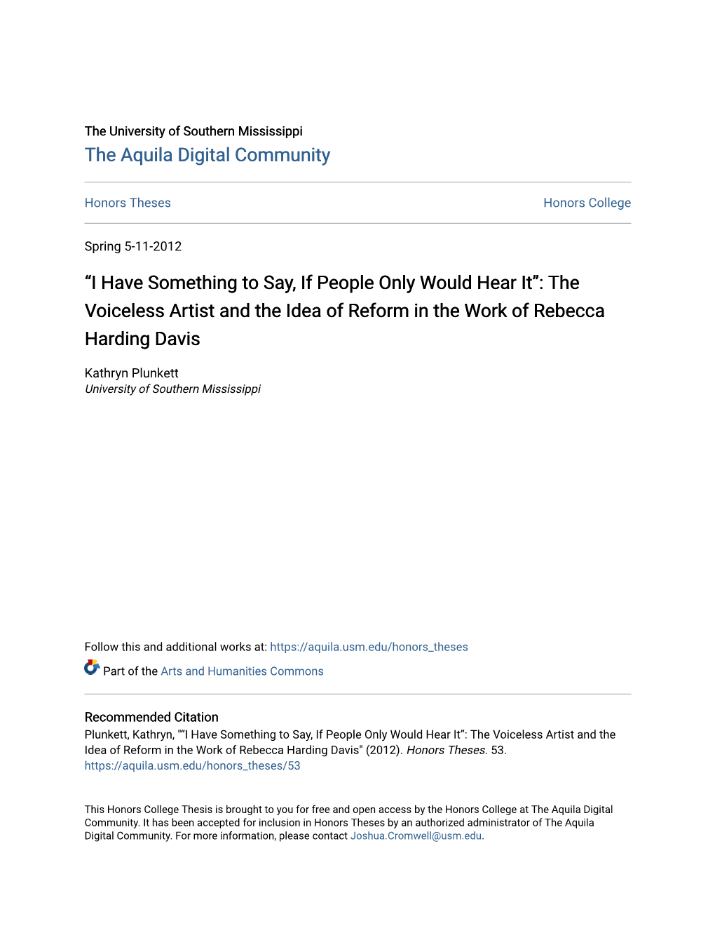 I Have Something to Say, If People Only Would Hear It”: the Voiceless Artist and the Idea of Reform in the Work of Rebecca Harding Davis