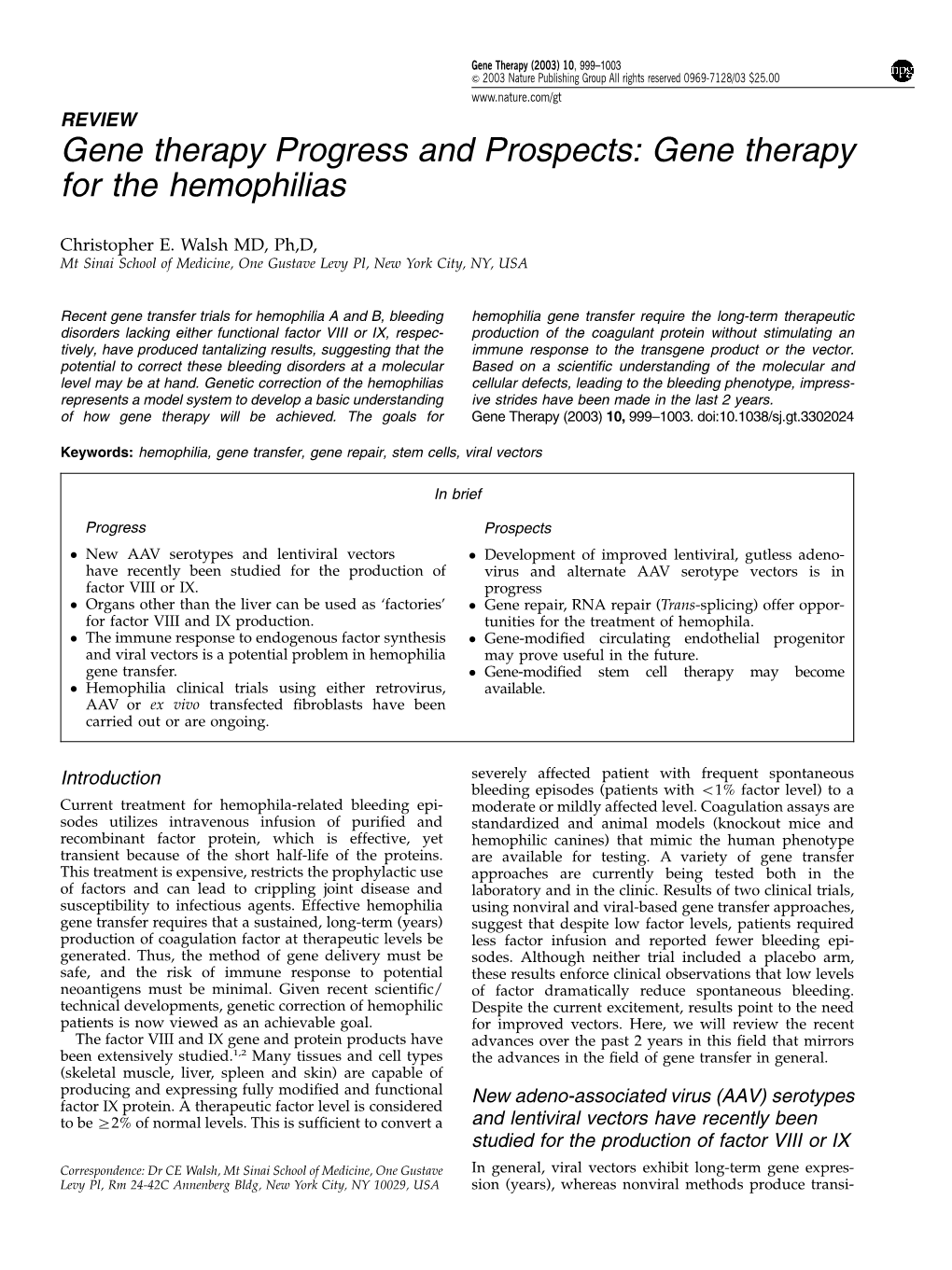 Gene Therapy for the Hemophilias