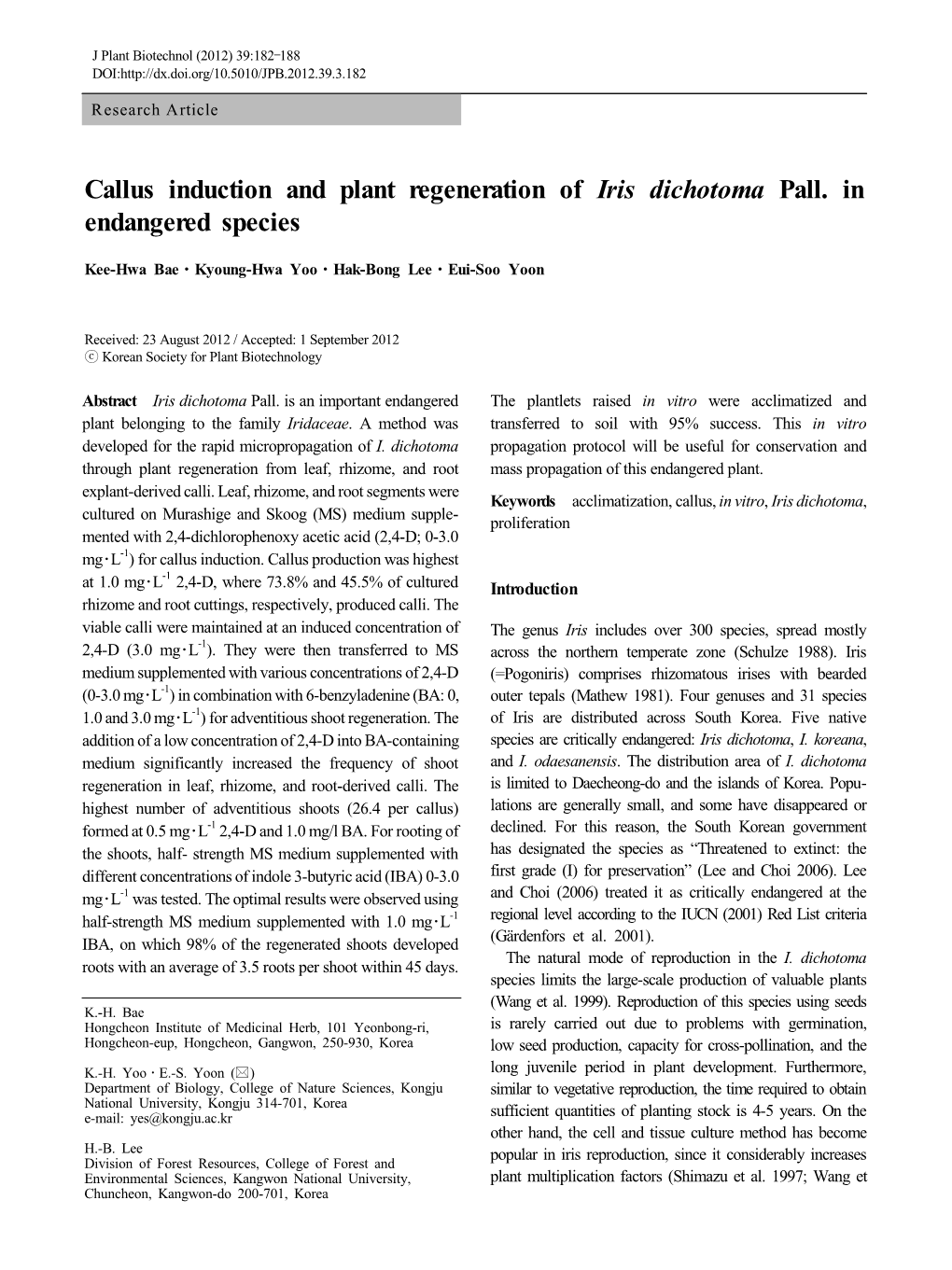 Callus Induction and Plant Regeneration of Iris Dichotoma Pall