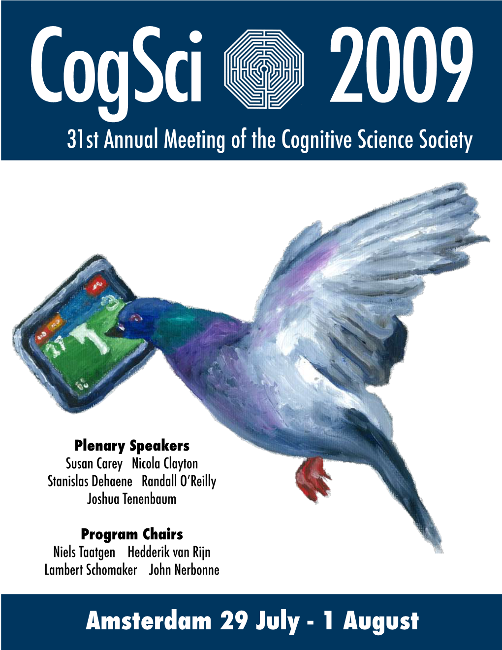 31St Annual Meeting of the Cognitive Science Society Amsterdam 29 July