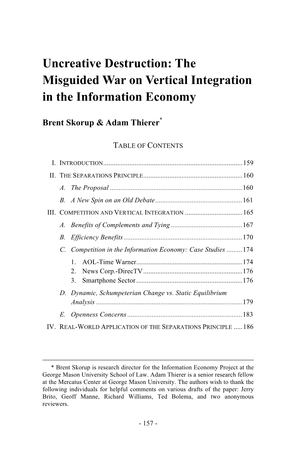 The Misguided War on Vertical Integration in the Information Economy