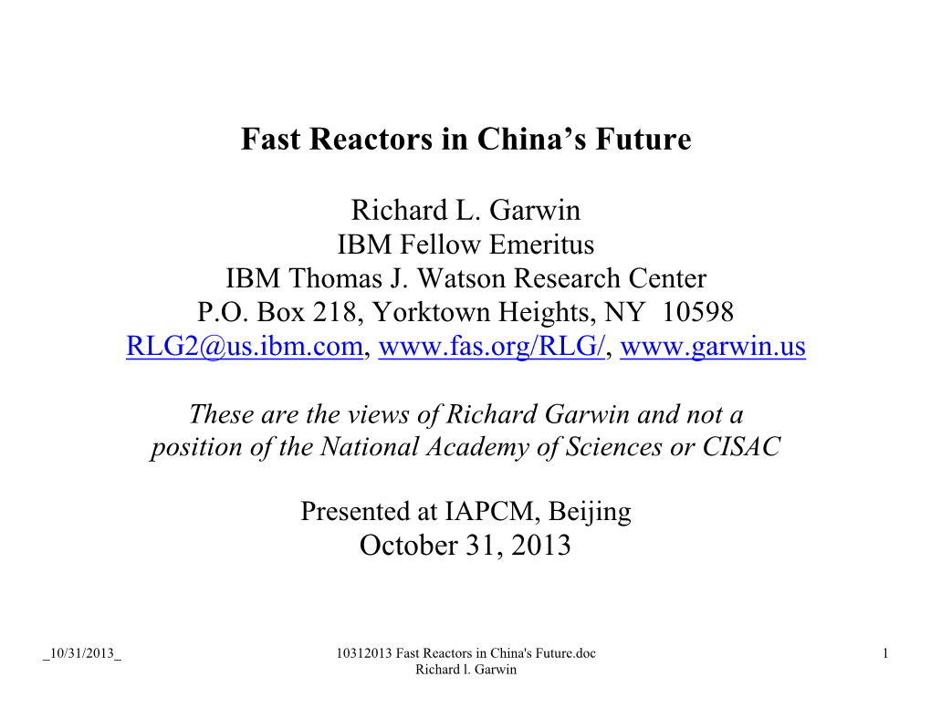 Fast Reactors in China's Future.Doc 1 Richard L