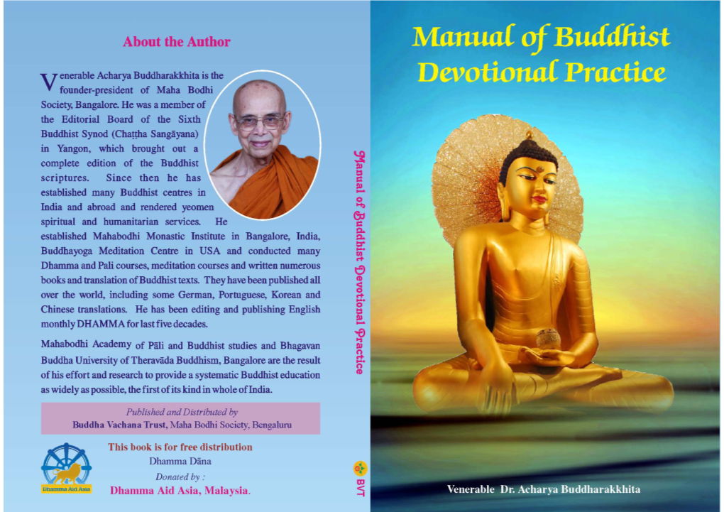 Manual of Buddhist Devotional Practice Venerable Acharya Buddharakkhita I Manual of Buddhist Devotional Practice