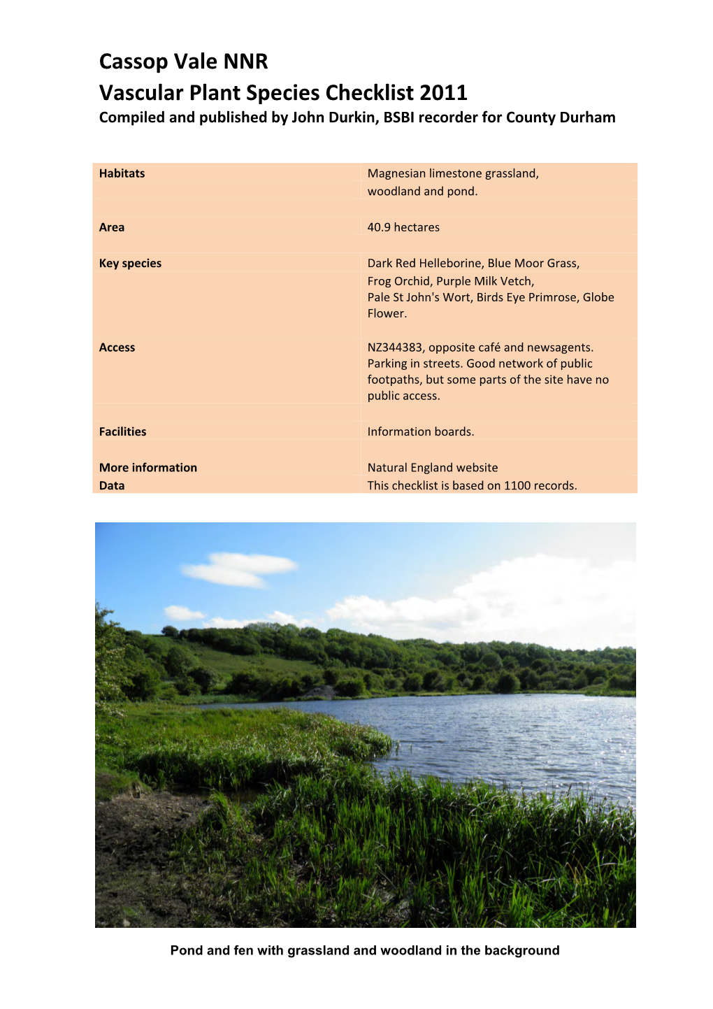 Cassop Vale NNR Vascular Plant Species Checklist 2011 Compiled and Published by John Durkin, BSBI Recorder for County Durham