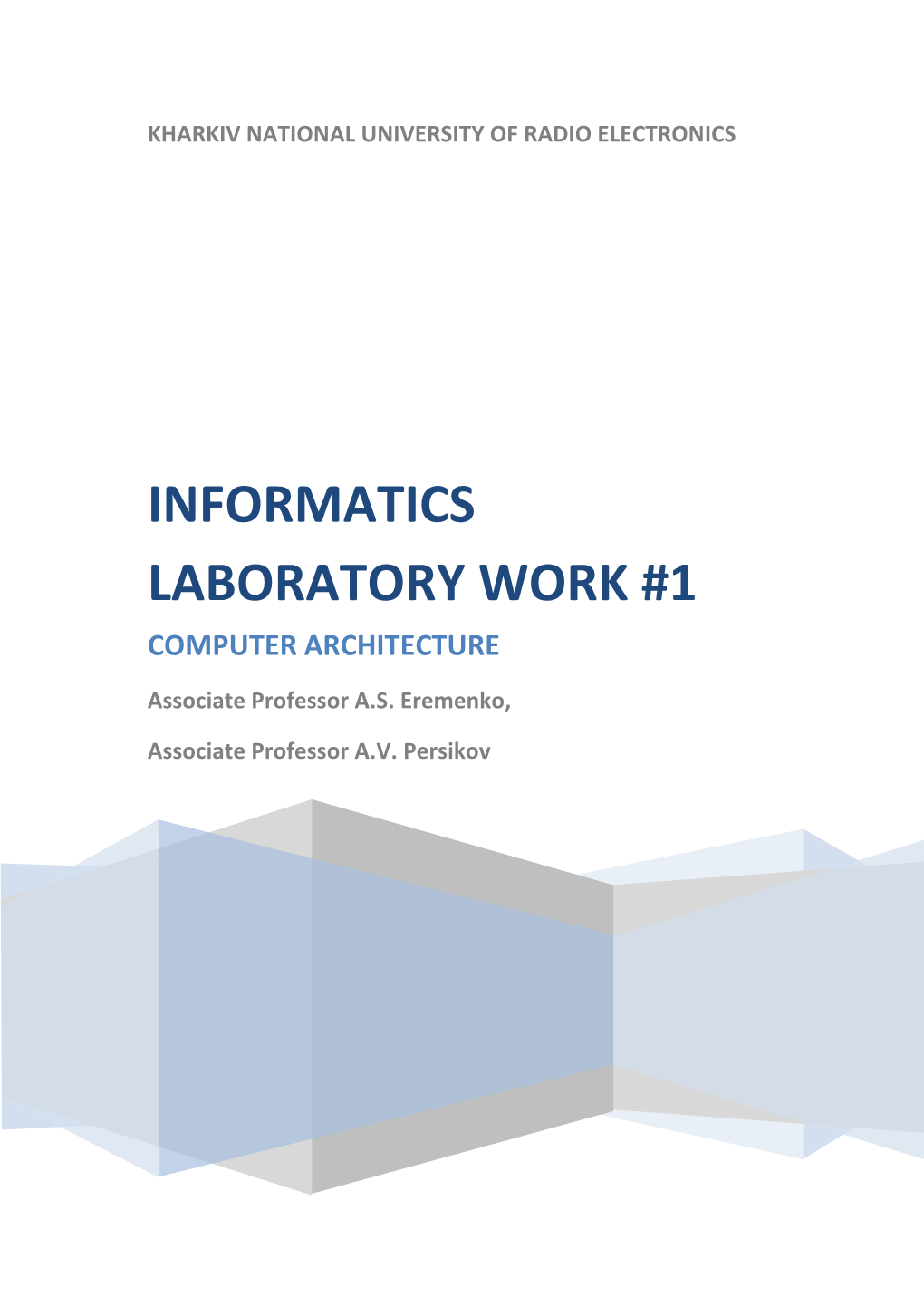 Informatics Laboratory Work #1 Computer Architecture