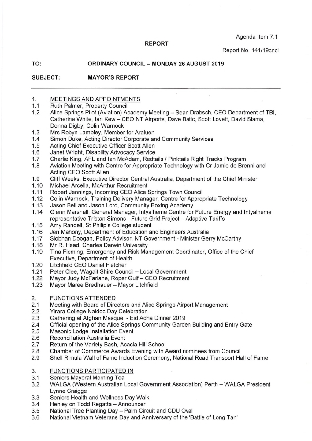 Agenda Item 7.1 Report No. 141/19Cncl 1. MEETINGS