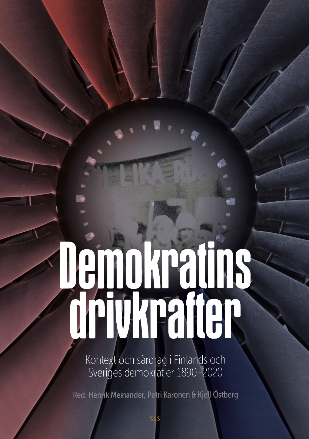 Demokratins Drivkrafter