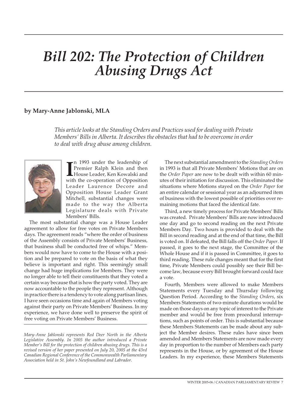 Bill 202: the Protection of Children Abusing Drugs Act