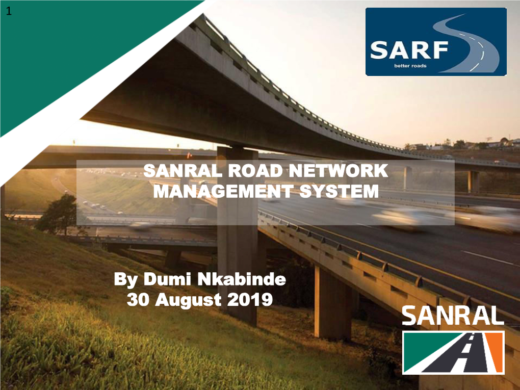 SANRAL ROAD NETWORK MANAGEMENT SYSTEM by Dumi
