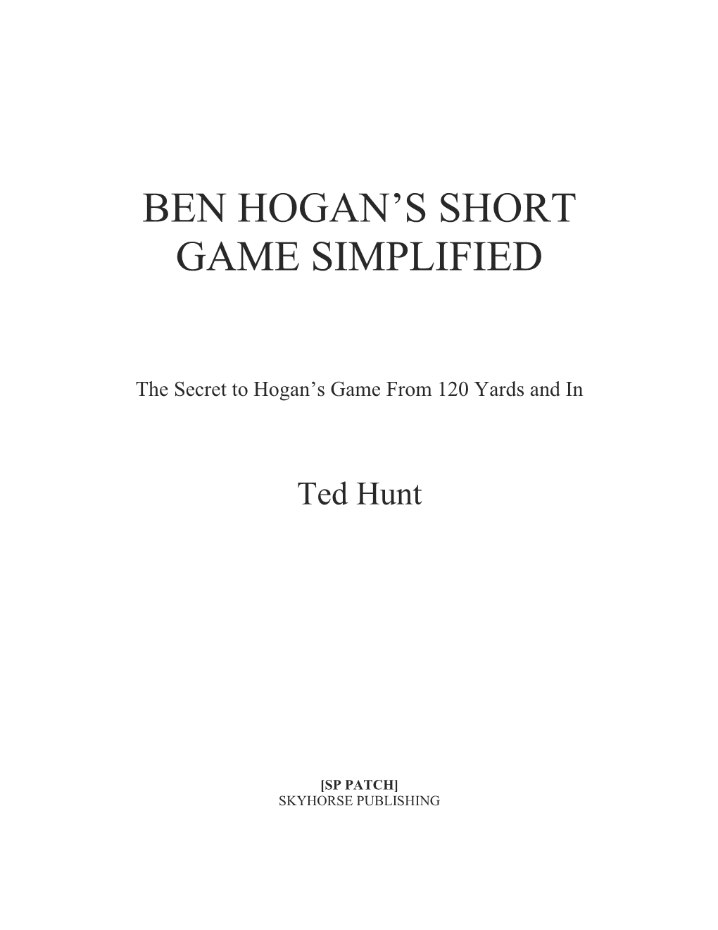 Ben Hogan's Short Game Simplified