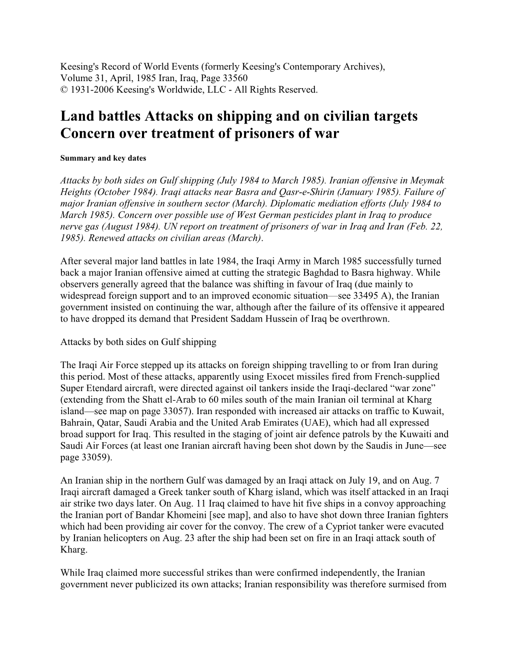 Land Battles Attacks on Shipping and on Civilian Targets Concern Over Treatment of Prisoners of War