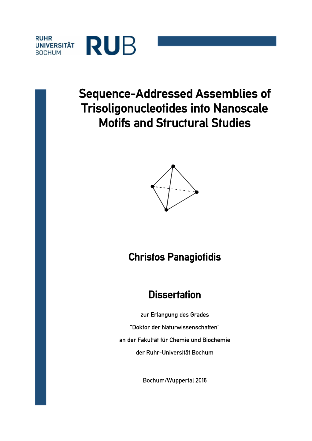 Sequence-Addressed Assemblies of Trisoligonucleotides Into Nanoscale Motifs and Structural Studies