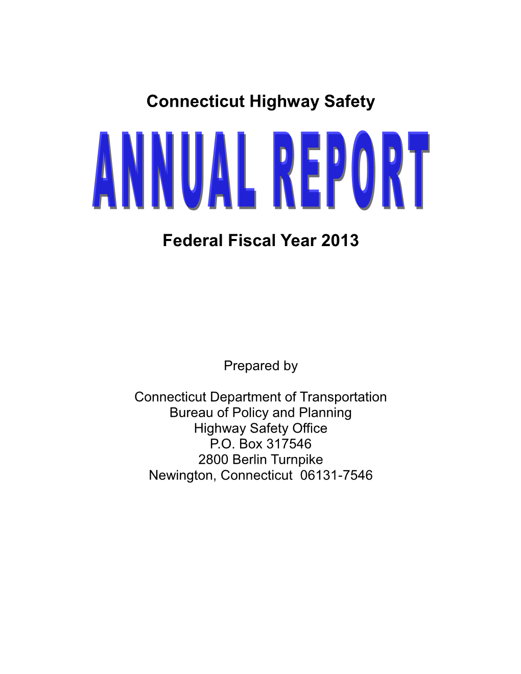 Connecticut Highway Safety Federal Fiscal Year 2013