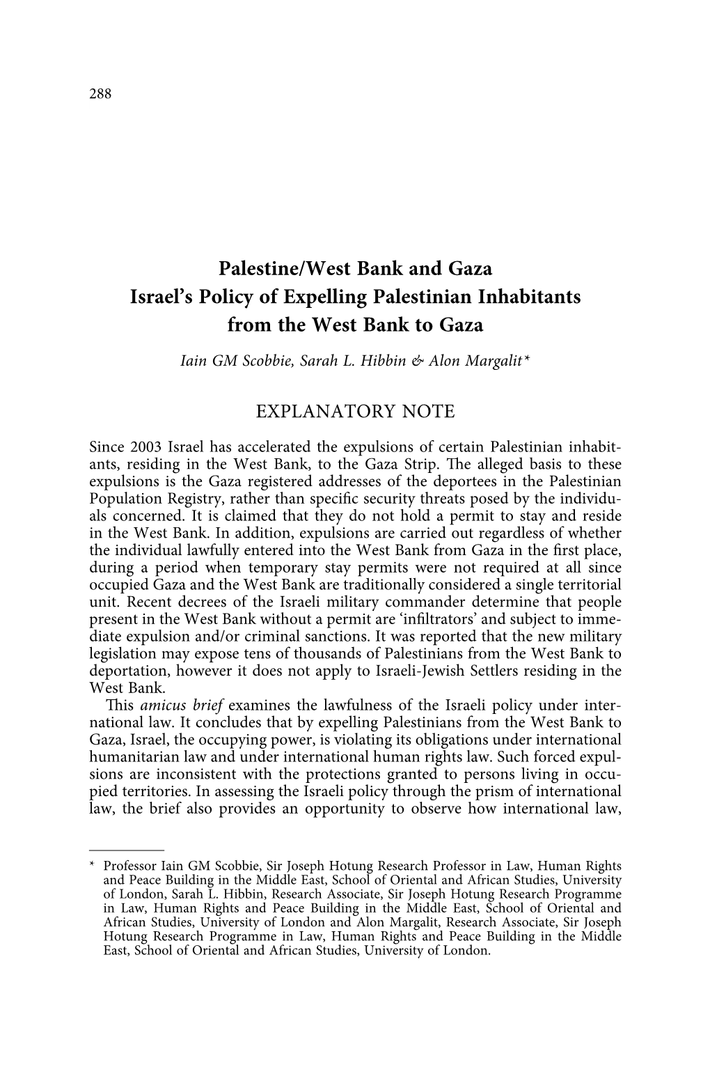 Palestine/West Bank and Gaza Israel's Policy of Expelling Palestinian Inhabitants from the West Bank to Gaza