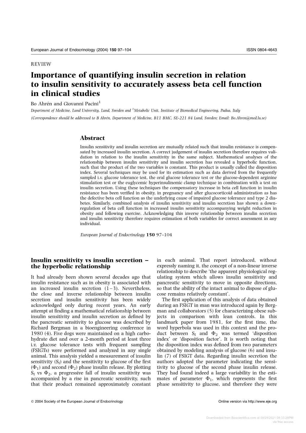 Importance of Quantifying Insulin Secretion in Relation to Insulin