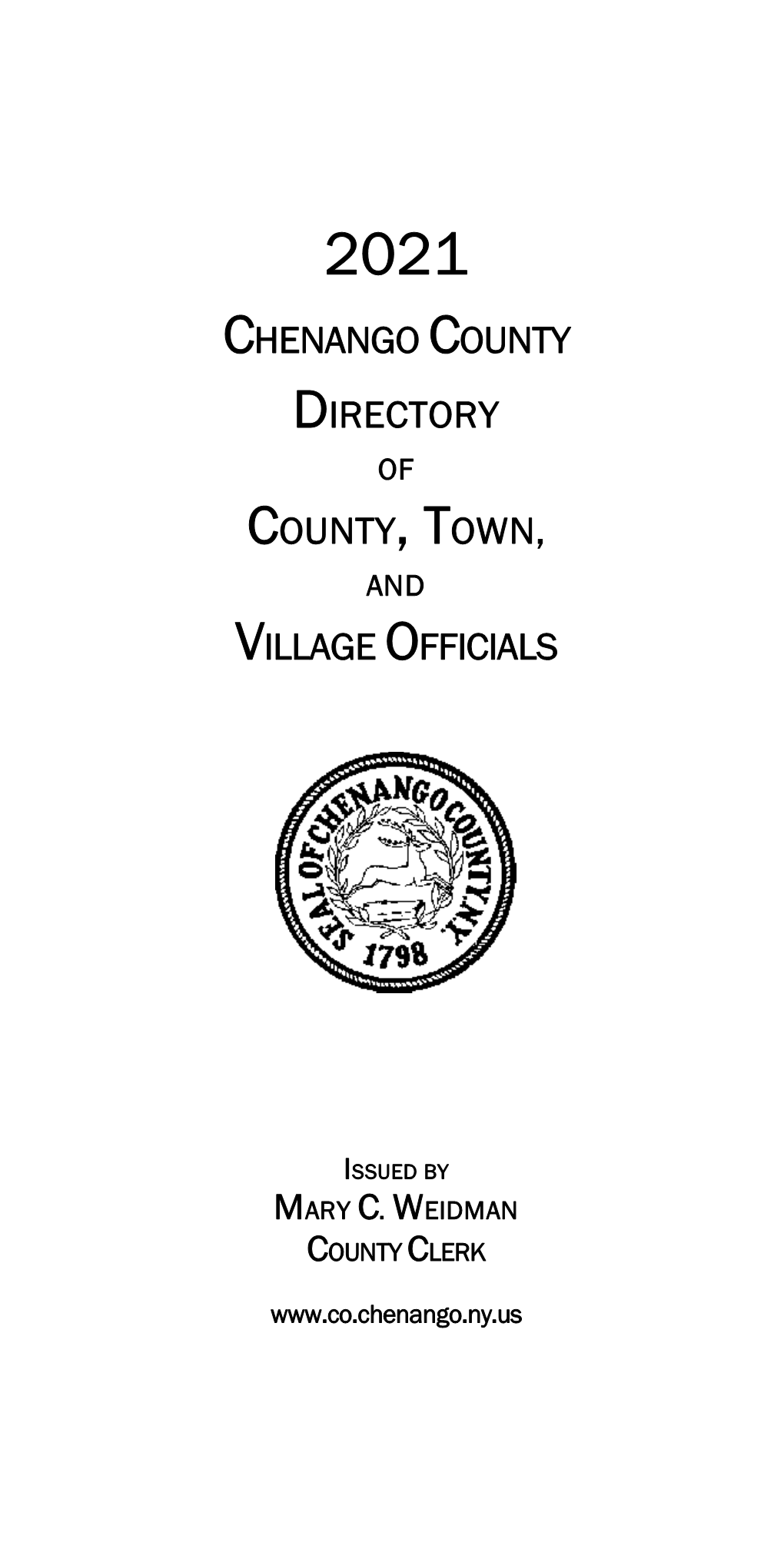 Chenango County Directory County, Town, Village Officials