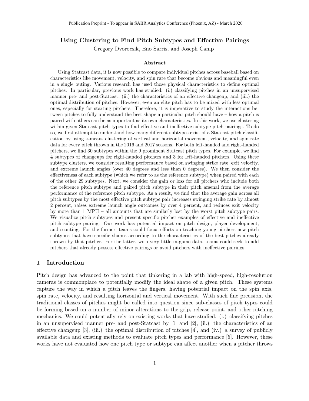 Using Clustering to Find Pitch Subtypes and Effective Pairings 1