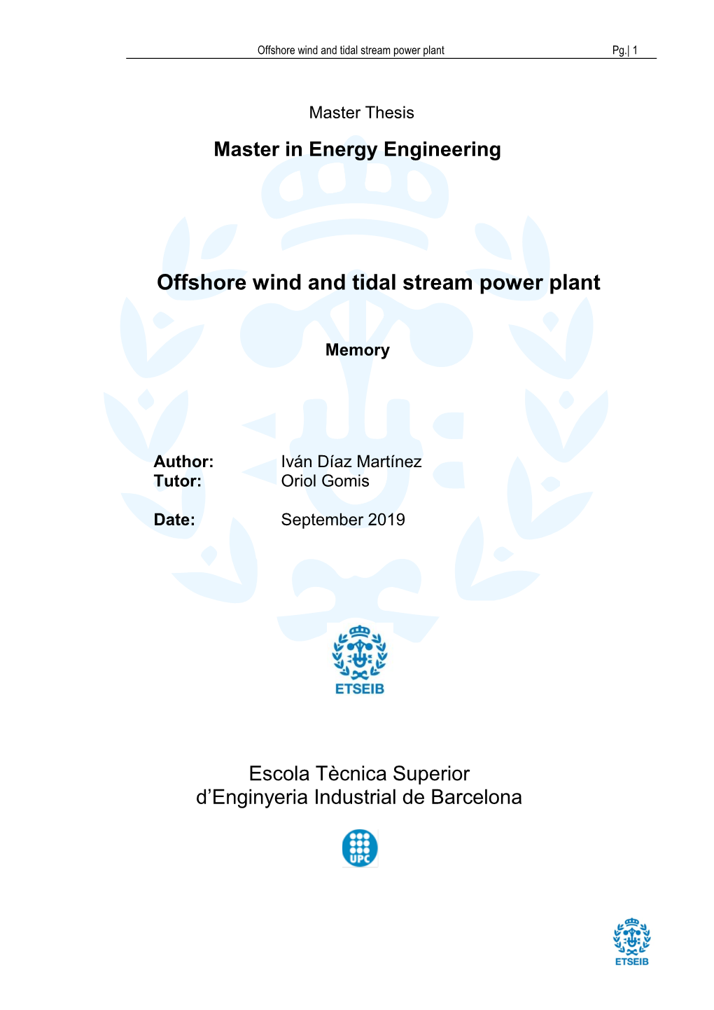 Offshore Wind and Tidal Stream Power Plant Pg.| 1