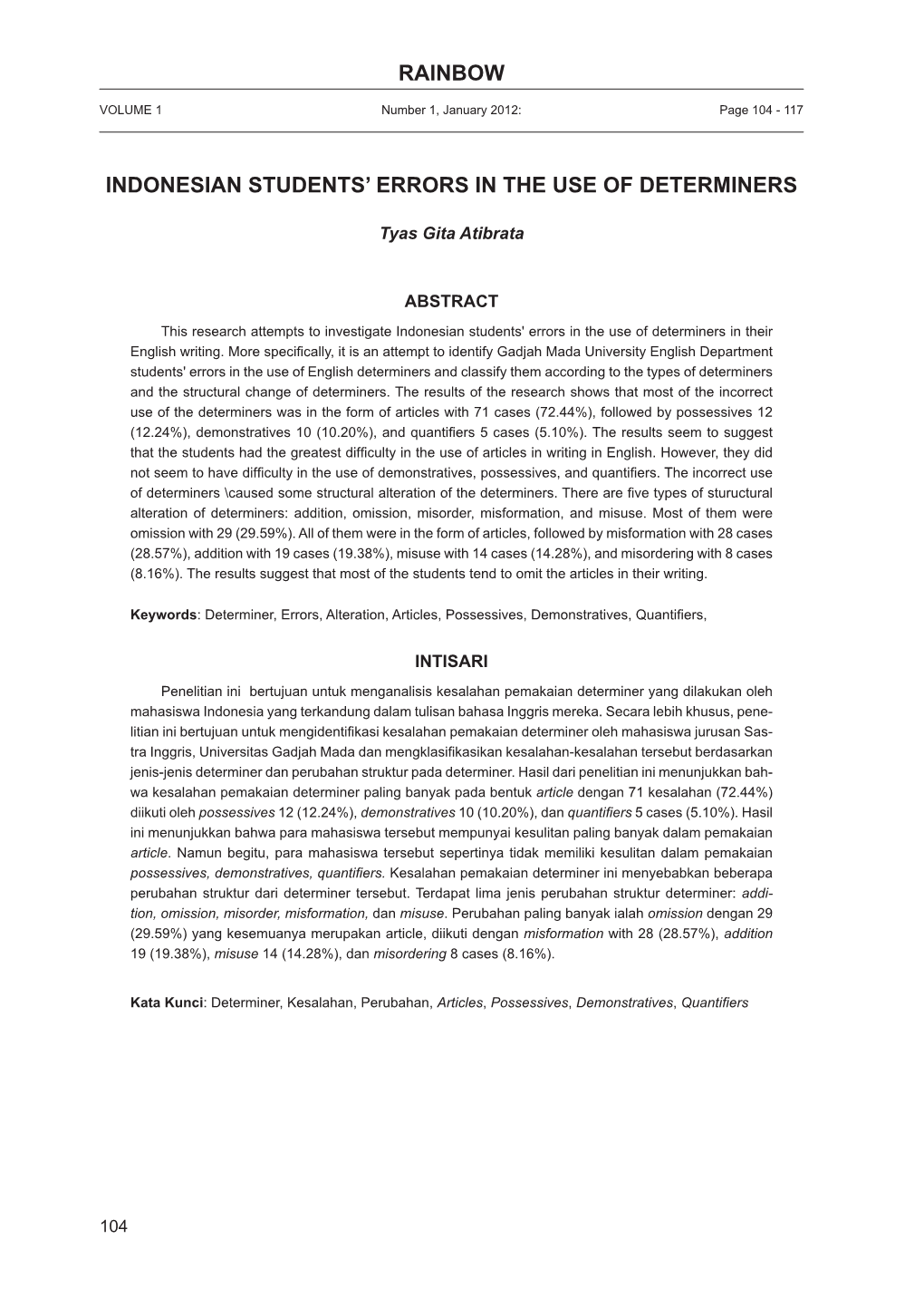 Rainbow Indonesian Students' Errors in the Use of Determiners