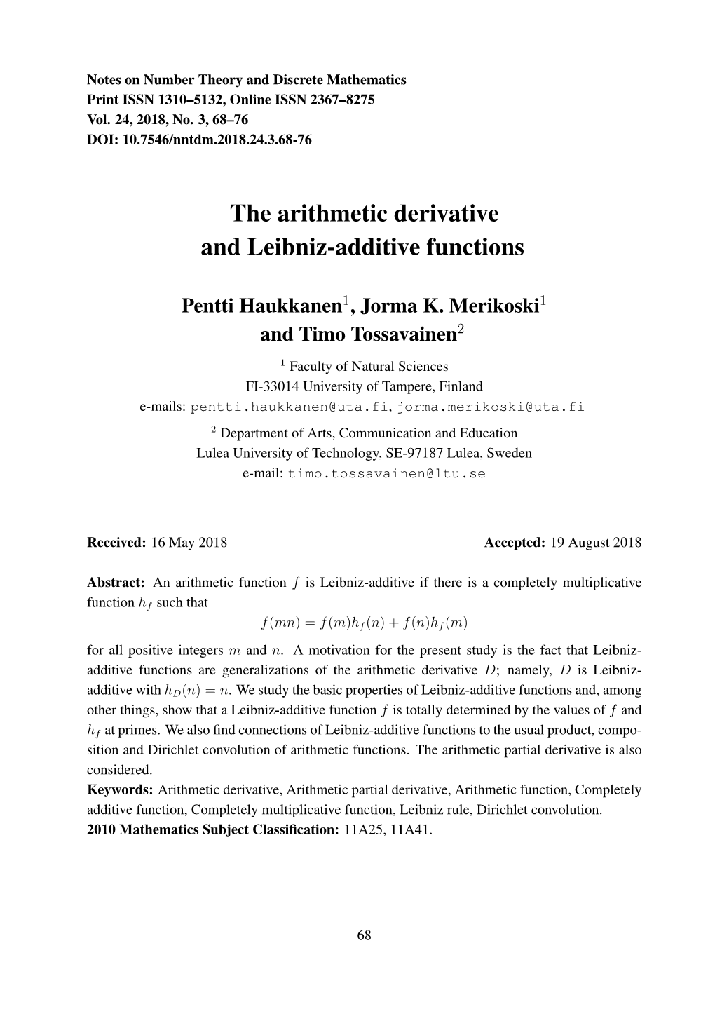 The Arithmetic Derivative and Leibniz-Additive Functions