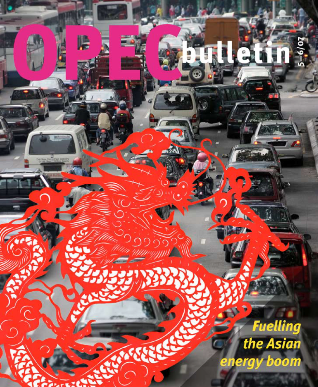 May-June 2007 Edition of the OPEC Bulletin