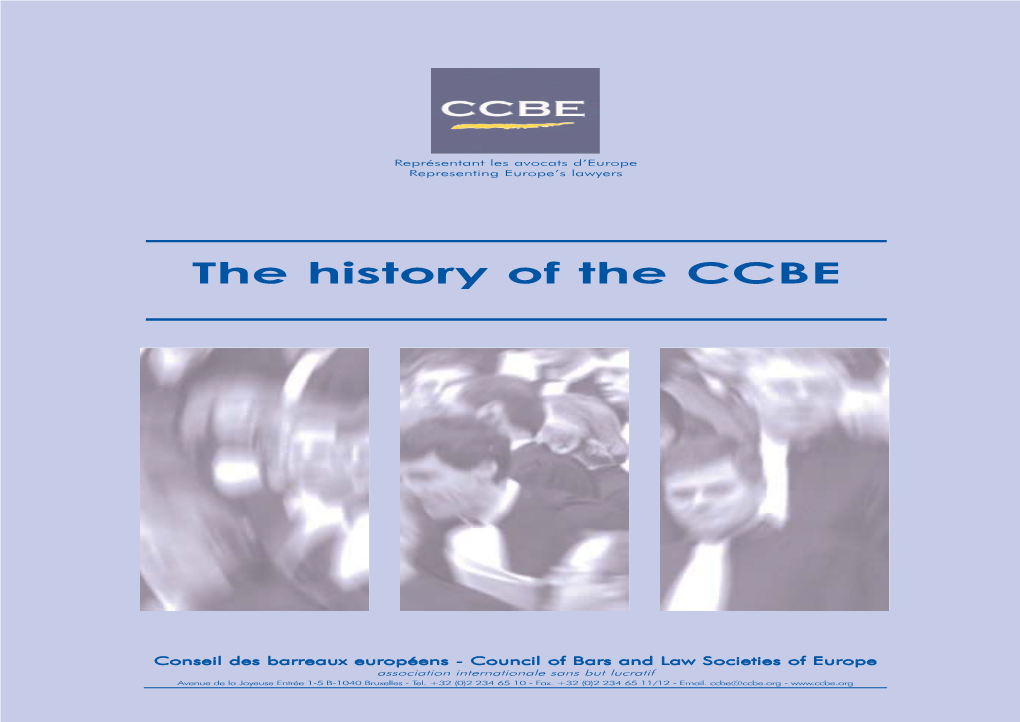 The History of the CCBE the of History The