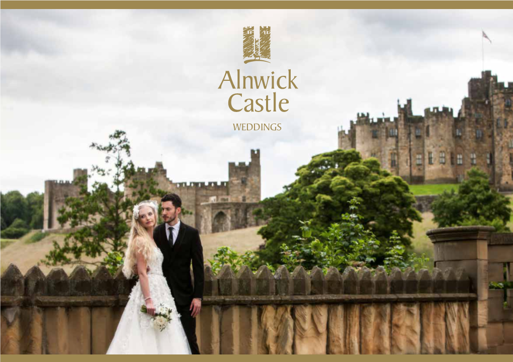 Alnwick Castle Alnwick Castle INTRODUCTION from HIS GRACE