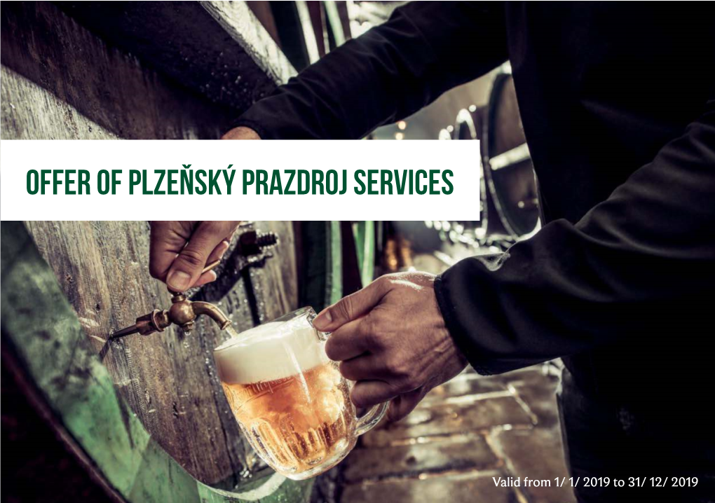 Offer of Plzeňský Prazdroj Services