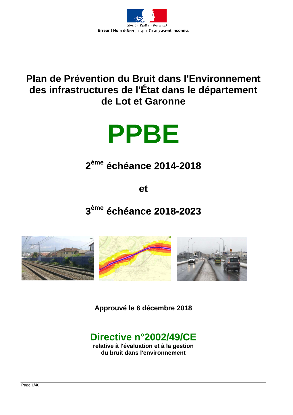 Plan De Prévention Du Bruit Dans L'environnement Des Infrastructures De L'état Dans Le Département De Lot Et Garonne