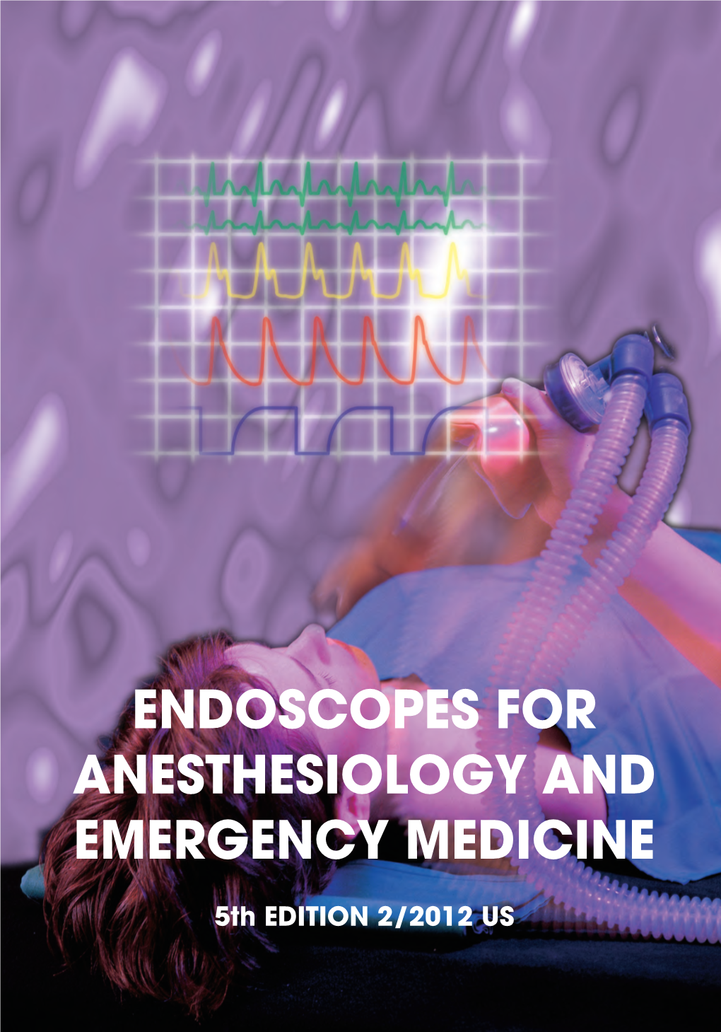 Endoscopes for Anesthesiology and Emergency Medicine