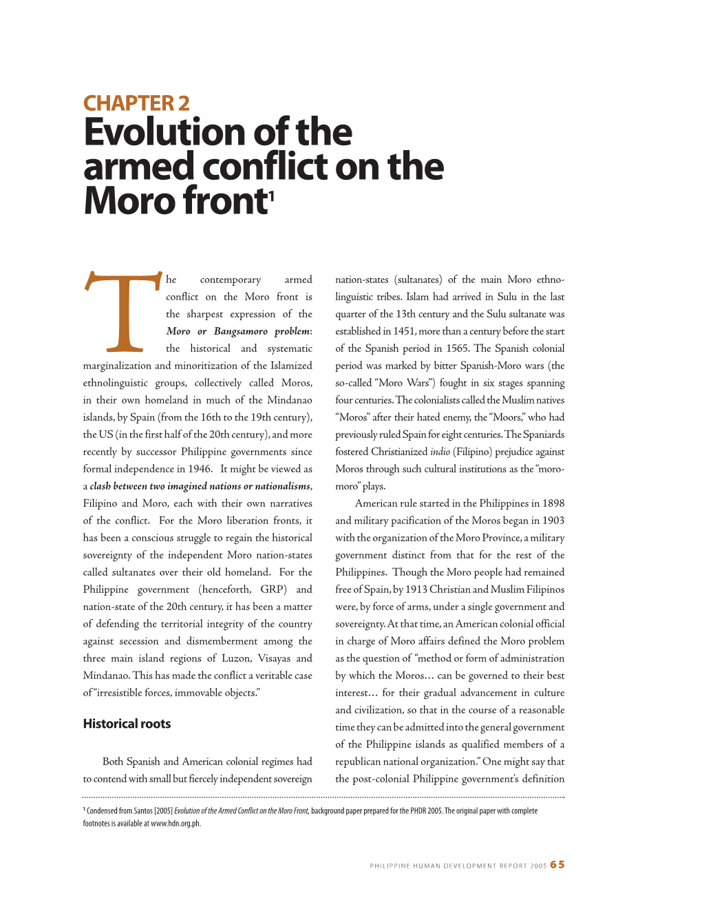 Evolution of the Armed Conflict on the Moro Front1