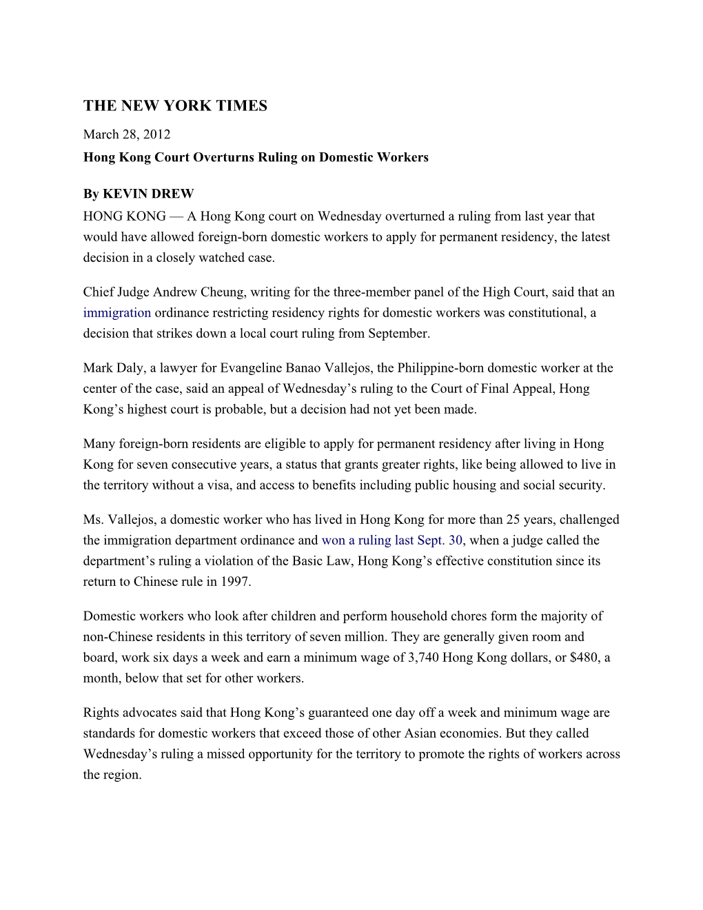THE NEW YORK TIMES March 28, 2012 Hong Kong Court Overturns Ruling on Domestic Workers