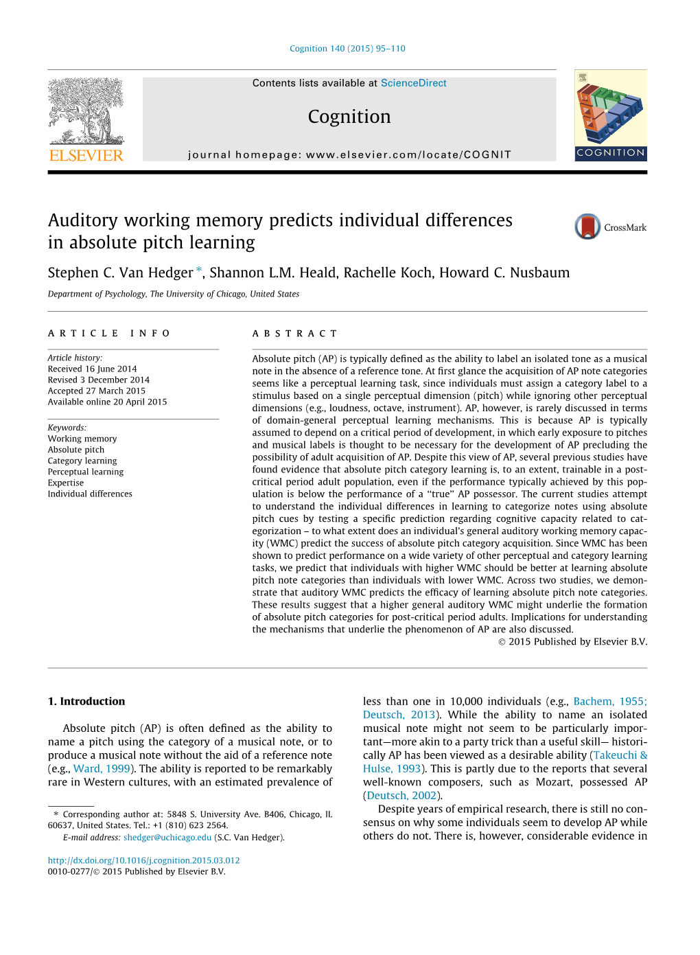 Auditory Working Memory Predicts Individual Differences in Absolute Pitch Learning ⇑ Stephen C