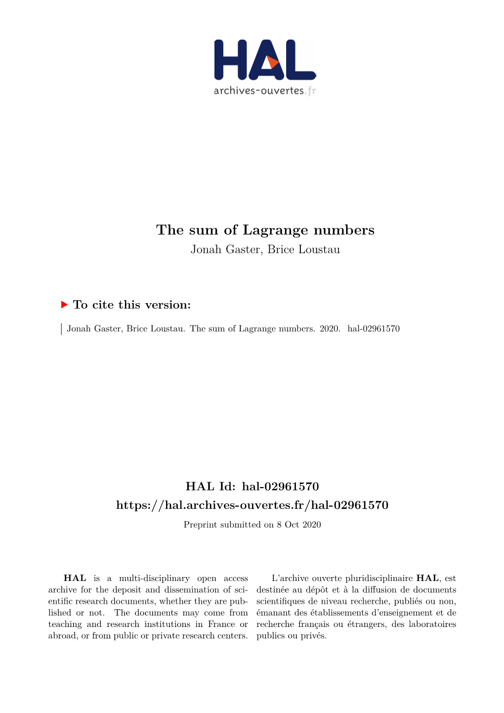 The Sum of Lagrange Numbers Jonah Gaster, Brice Loustau