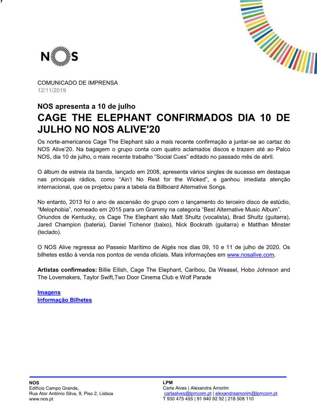 Cage the Elephant Confirmados Dia 10 De Julho