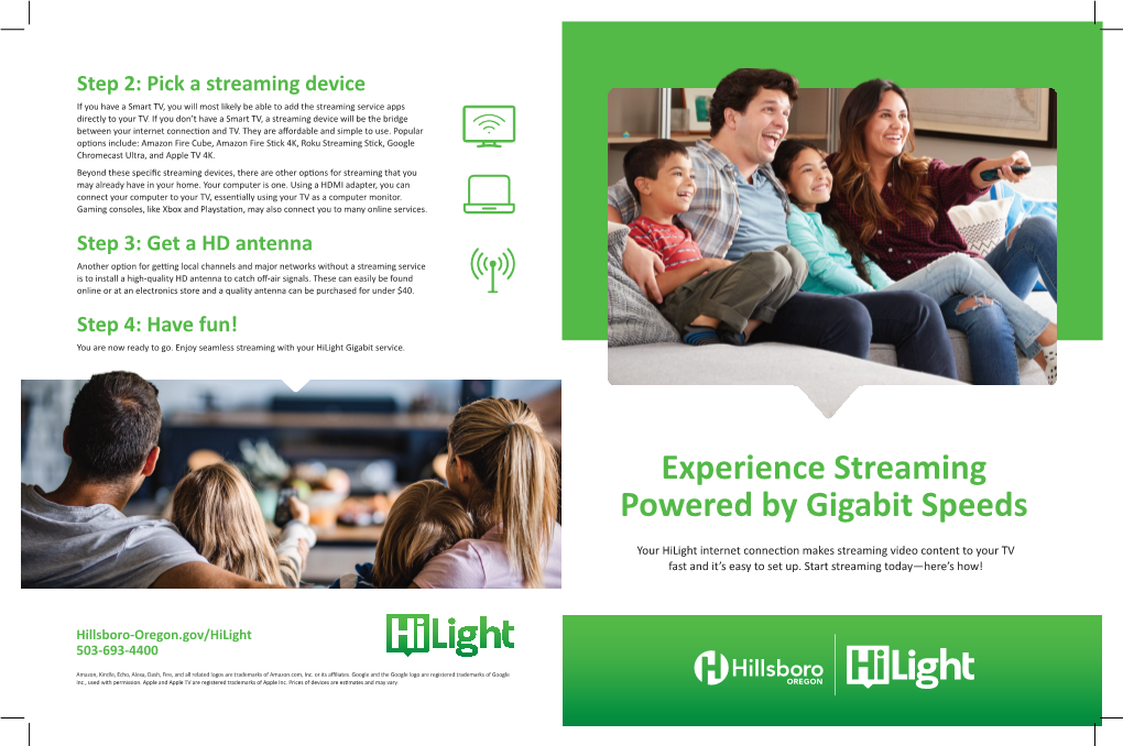 Experience Streaming Powered by Gigabit Speeds