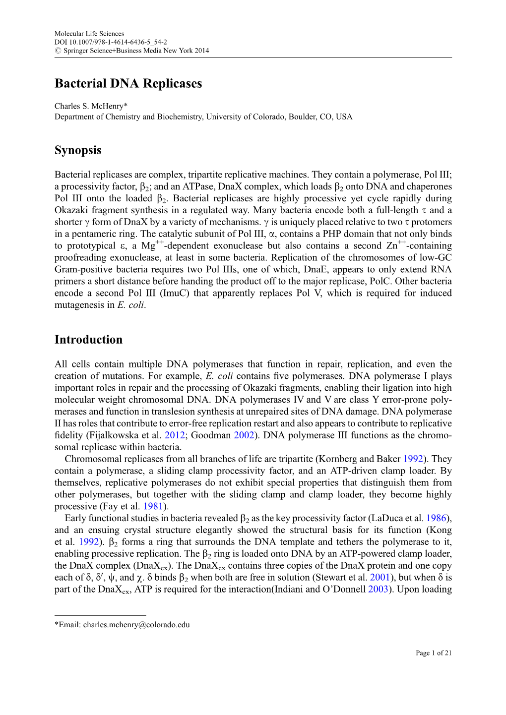 Bacterial DNA Replicases