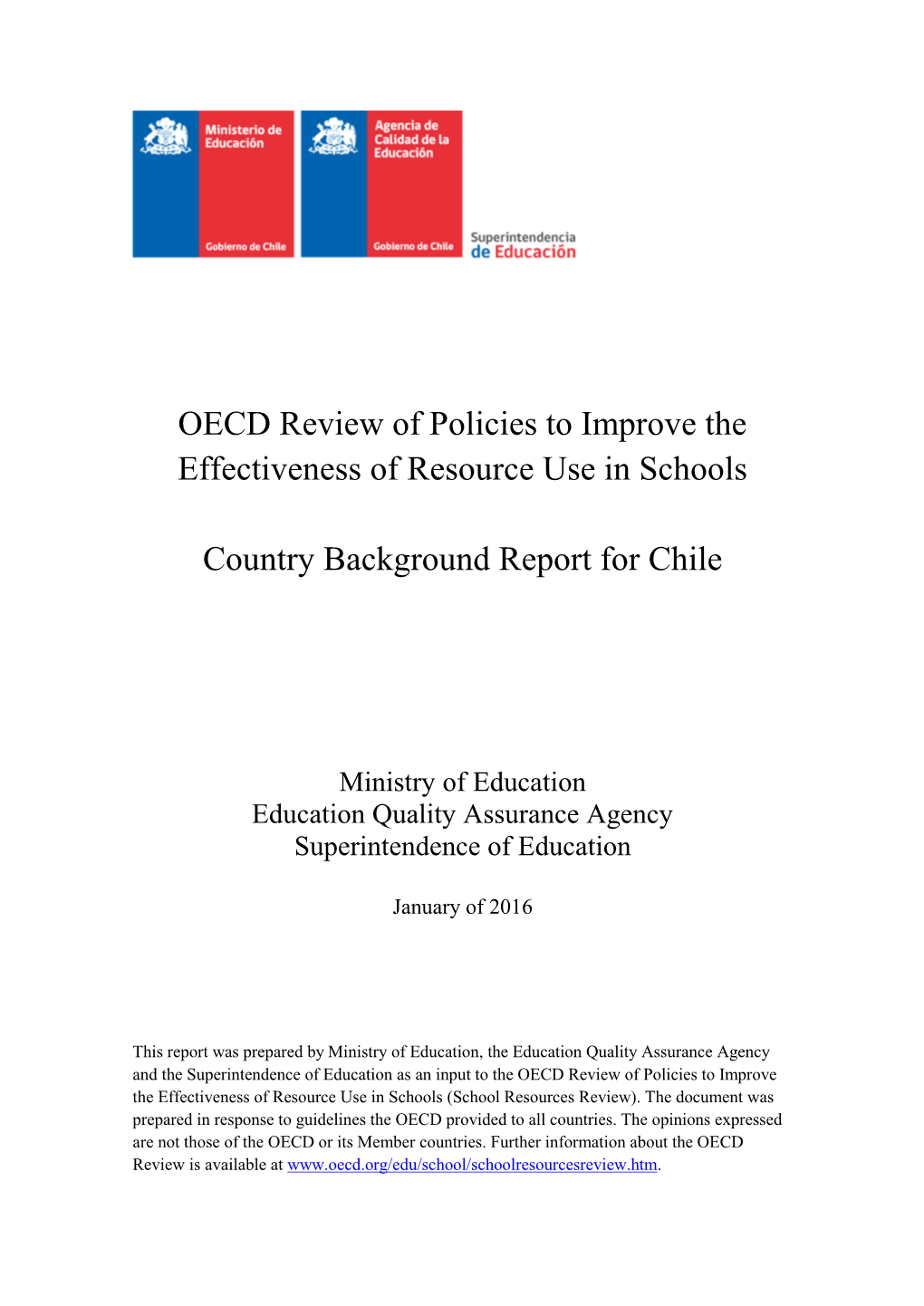 OECD Review of Policies to Improve the Effectiveness of Resource Use in Schools