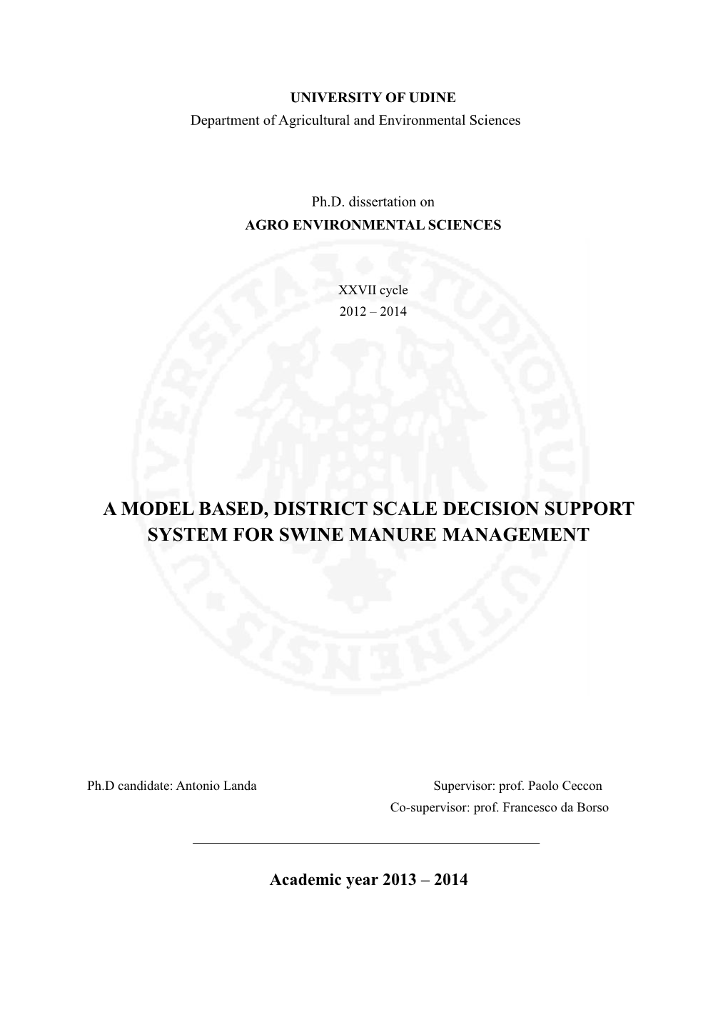 A Model Based, District Scale Decision Support System for Swine Manure Management