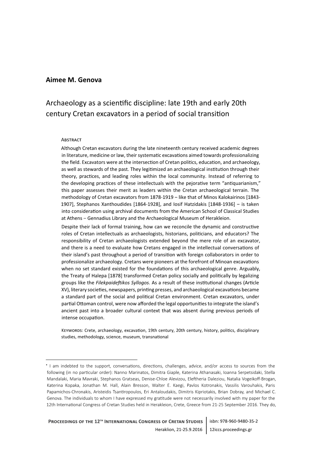 Archaeology As a Scientific Discipline: Late 19Th and Early 20Th Century Cretan Excavators in a Period of Social Transition