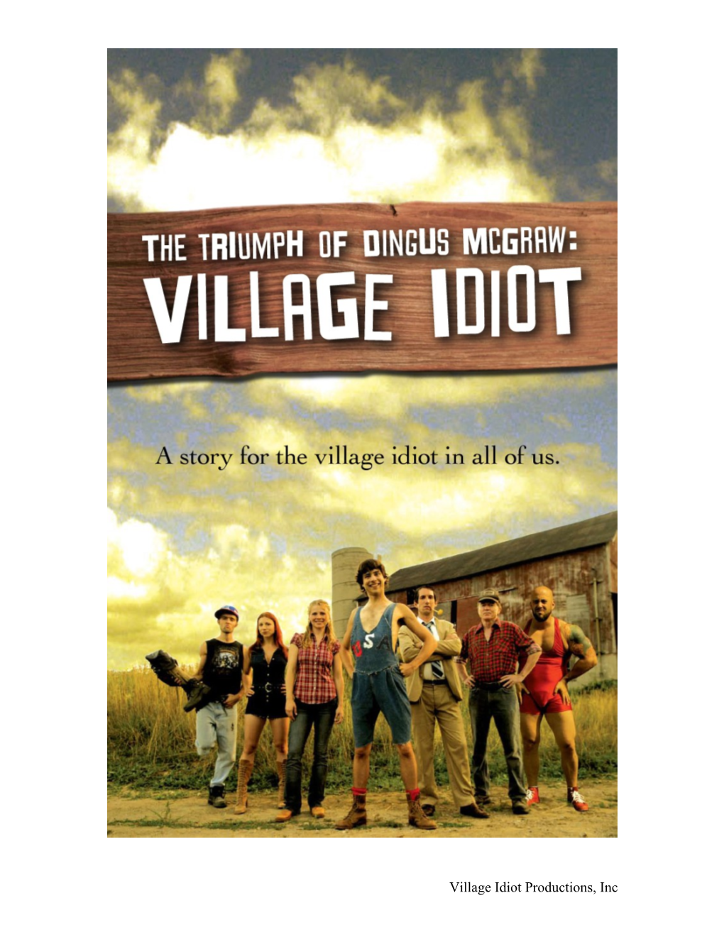 Village Idiot Productions, Inc