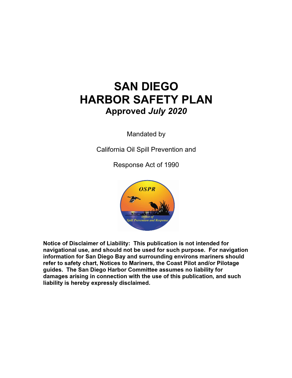 SAN DIEGO HARBOR SAFETY PLAN Approved July 2020