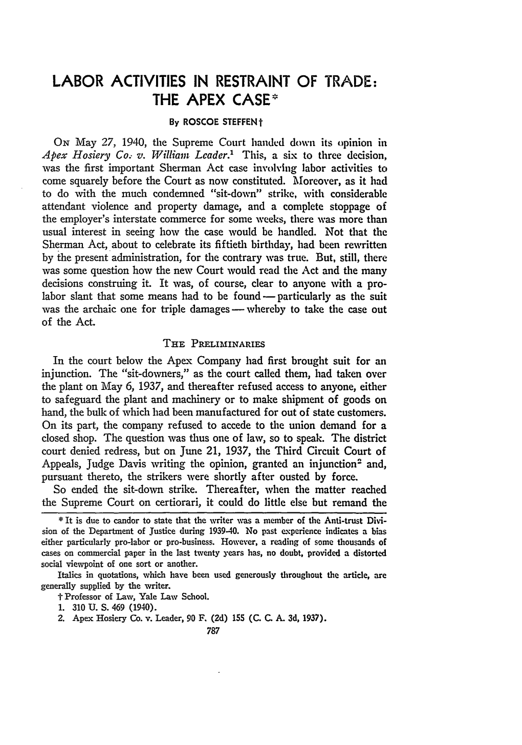 LABOR ACTIVITIES in RESTRAINT of TRADE: the APEX CASE* by ROSCOE Steffent