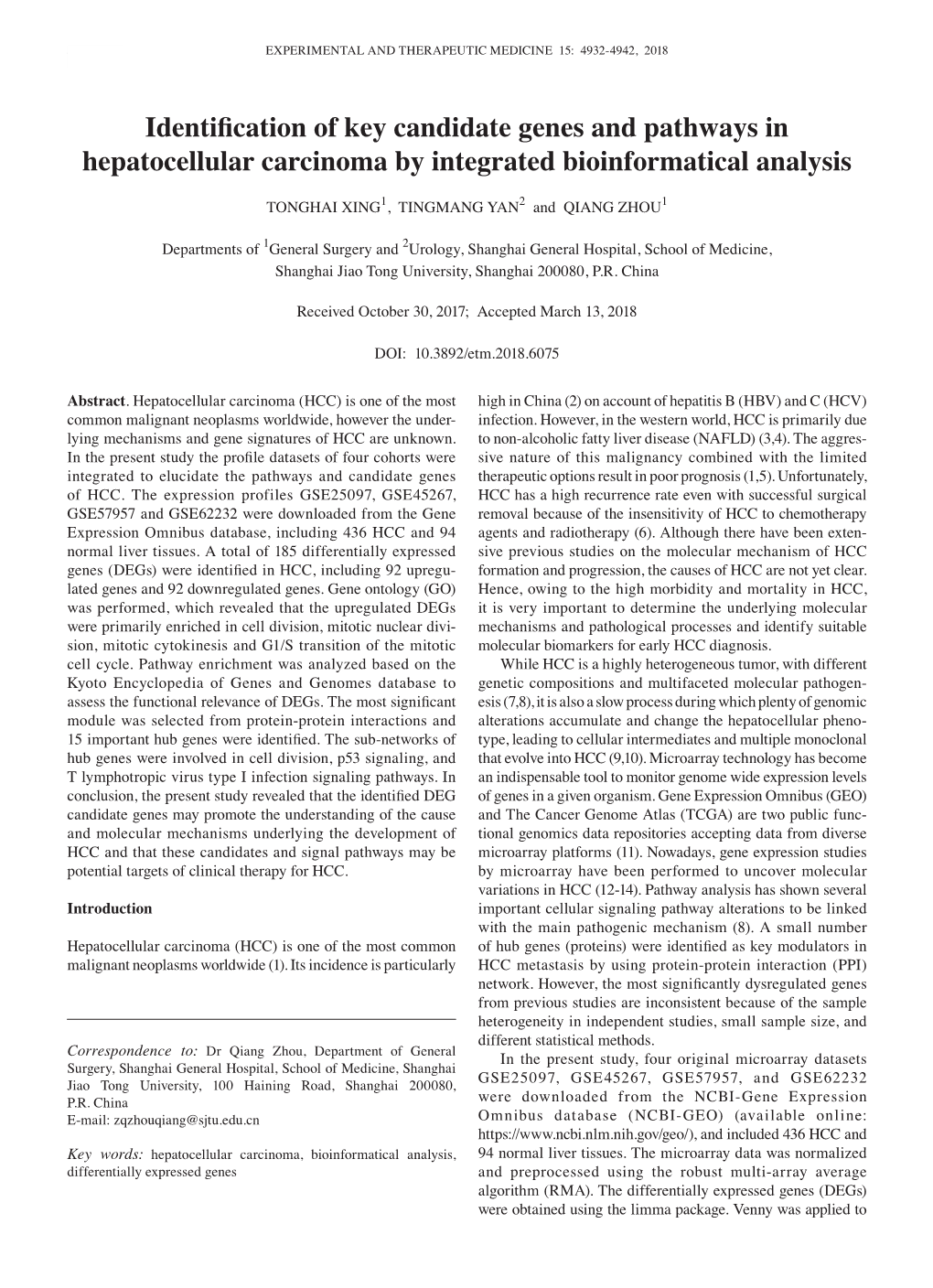 Identification of Key Candidate Genes and Pathways in Hepatocellular Carcinoma by Integrated Bioinformatical Analysis