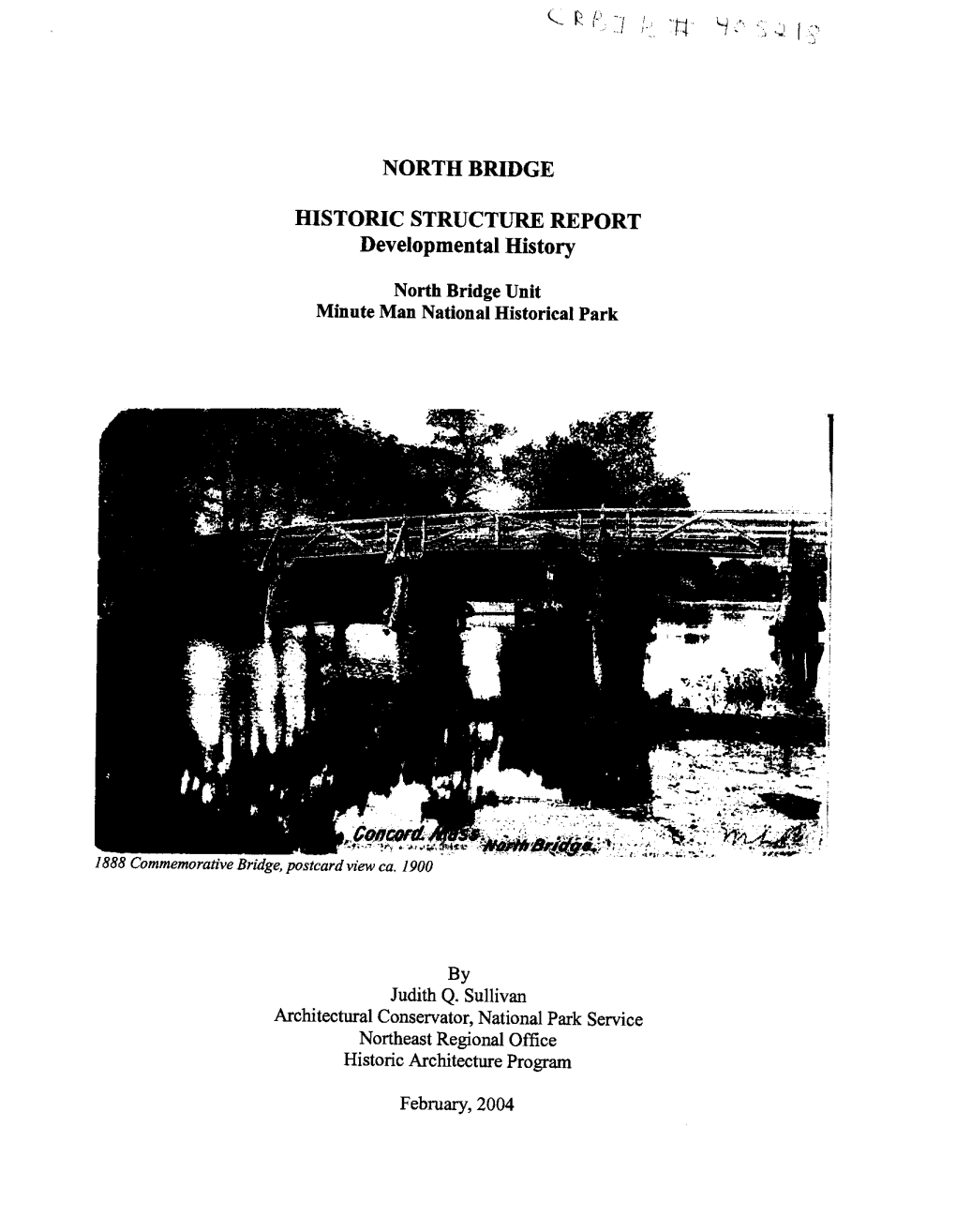 North Bridge Historic Structure Report