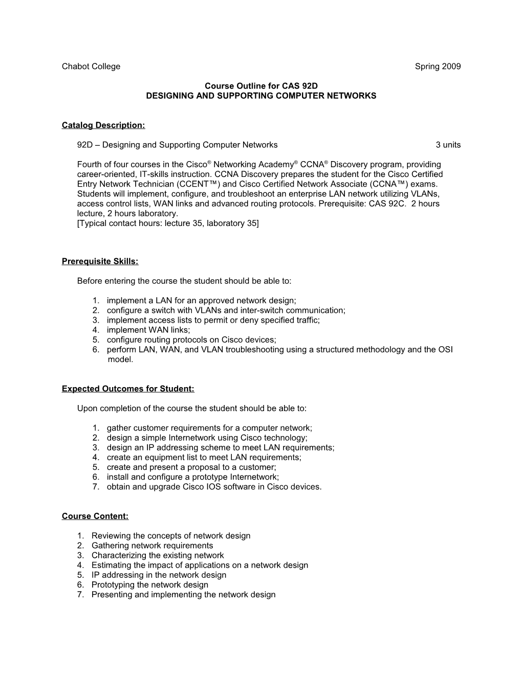 Course Outline for Computer Application Systems 92D, Page 1