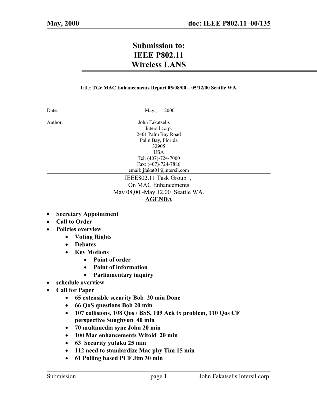 Title: Tge MAC Enhancements Report 05/08/00 05/12/00 Seattle WA